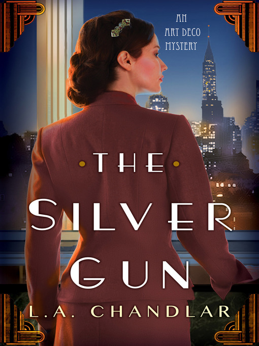 Title details for The Silver Gun by L.A. Chandlar - Available